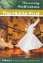 <p>Discovering World Cultures, The Middle East</p>: Discovering World Cultures: The Middle East (Volume 5, Turkey, United Arab Emirates, Yemen) (Middle School Reference)