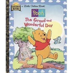 The Grand and Wonderful Day (Little Golden Book)