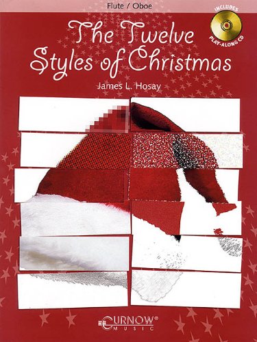 The Twelve 12 Styles of Christmas Flute/Oboe BK/CD Grades 3-4