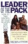Leader of the Pack: How to Take Control of Your Relationship with Your Dog