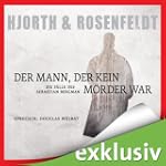 Der Mann, der kein M�rder war