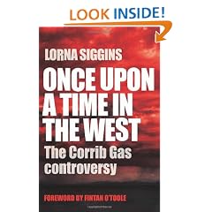 Once Upon a Time in the West: The Corrib Gas Controversy