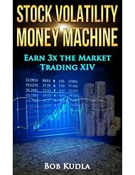 Stock Volatility Money Machine