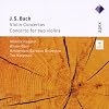Concertos for 2 Violins in D Minor/for Violin in E
