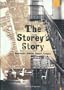 The Storey's Story: Memories, Stories, Poems, Images