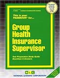 Group Health Insurance Supervisor