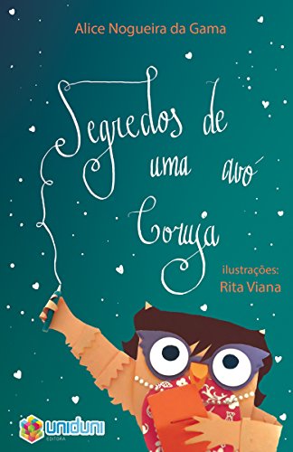 Segredos de uma avó coruja (Portuguese Edition)