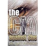 the cia against che