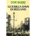 Guerilla Days in Ireland