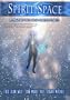 Spirit Space; A Journey Into Your Consciousness