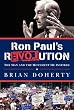 Ron Paul's rEVOLution: The Man and the Movement He Inspired Image of Ron Paul's rEVOLution: The Man and the Movement He Inspired