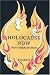 Books : Holocaust Now: And Other Stories