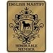 New  English Mastiff Fan Club - Honorable Member - Pets  Parking Sign Dog