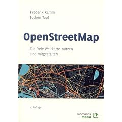 OpenStreetMap: Die freie Weltkarte nutzen und mitgestalten
