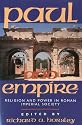 Paul and Empire: Religion and Power in Roman Imperial Society