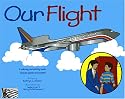 Our Flight: A Coloring and Activity Book. Includes Games and Puzzles