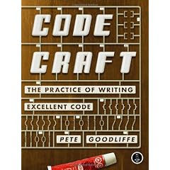 Code Craft: The Practice of Writing Excellent Code