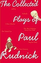 The Collected Plays of Paul Rudnick