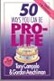 50 Ways You Can Be Prolife (50 Ways Series)