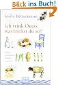 Ich trink Ouzo, was trinkst du so?: Meine griechische Familie und ich