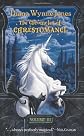The Chronicles of Chrestomanci: Volume III