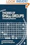 Theories of Small Groups: Interdisciplinary Perspectives