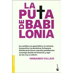 La puta de Babilonia/ The Whore of Babylon