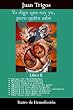 Yo Digo Que Soy Yo  Pero Qui&eacute;n Sabe (Volume 2) (Spanish Edition)