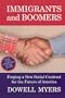 Immigrants and Boomers: Forging a New Social Contract for the Future of America