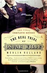 The Real Trial of Oscar Wilde
