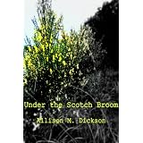 Under the Scotch Broom