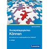 Sozialp�dagogisches K�nnen: Ein Lehrbuch zur multiperspektivischen Fallarbeit