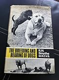 The breeding and rearing of dogs