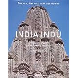 India Indu: Templi E Santuari Da Khajuraho A Madurai (Italian Edition)