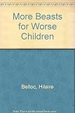 More beasts for worse children