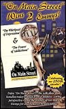 On Main Street: The Whirlpool of Depression / The Power of Addictions