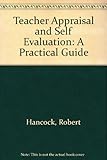 Teacher appraisal and self-evaluation : a practical guide