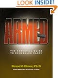 Armed - The Essential Guide to Concealed Carry