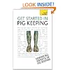 Get Started In Pig Keeping: Teach Yourself