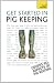 Get Started In Pig Keeping