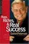 Rags, Riches, and Real Success