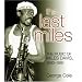 The Last Miles: The Music of Miles Davis, 1980-1991 (Jazz Perspectives)