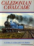 Caledonian cavalcade