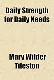 Daily Strength for Daily Needs