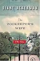 The Zookeeper's Wife: A War Story