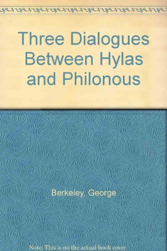 Three Dialogues Between Hylas and Philonous