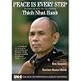 Peace Is Every Step-Meditation In Action: The Life and Work of Thich Nhat Hanh