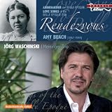 Amy Beach: Rendez-Vous/Chansons...