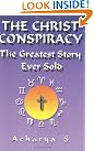 The Christ Conspiracy...