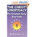 The Christ Conspiracy: The Greatest Story Ever Sold